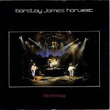 Barclay James Harvest : Life Is for Living